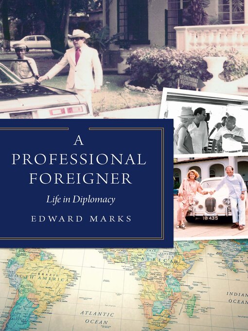 Title details for A Professional Foreigner by Edward Marks - Available